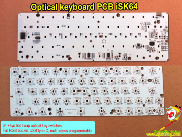 60% 64 keys Optical mechanical switch keyboard PCB iSK64: RGB backlit, multi-layers programmable, USB type C, hot swap Gateron optical keyswitch PCBA