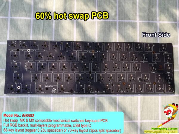 Hot swap PCB iGK68X : 68 keys (or 70 keys ) hot swap mechanical keyboard PCB，RGB backlit, multi-layers programmable, USB type C