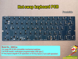 Hot swap keyboard PCB: 60% 61 (or 63) keys hot swap mechanical keyboard PCB, RGB backlit programmable keyboard PCB, DIY keyboard parts