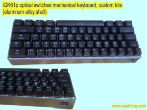 iGK61p optical switches mechanical keyboard, custom kits (aluminum alloy shell)