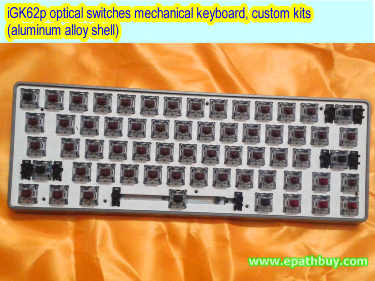 iGK62 optical switches mechanical keyboard, custom kits (aluminum alloy
